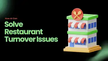 AI for Improving Restaurant Staff Retention: Why It’s Time to Fix the Turnover Problem