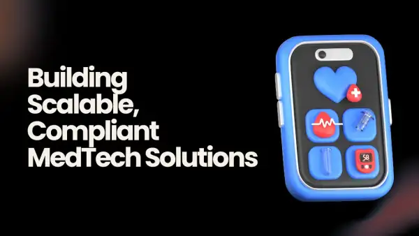 Custom MedTech Software Development: The $570B Industry's Hidden Playbook for 2026 Launches